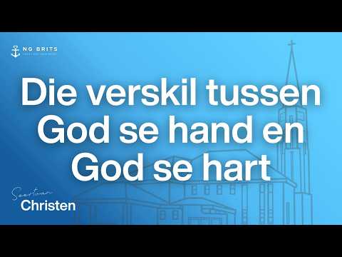 Verskil tussen God se Hand en God se Hart | Ds Goosen Thompson | 12 Julie 2026 | NG Kerk Brits